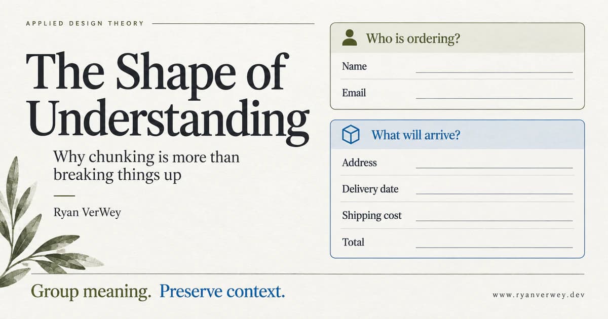The Shape of Understanding: Why Chunking Is More Than Breaking Things Up