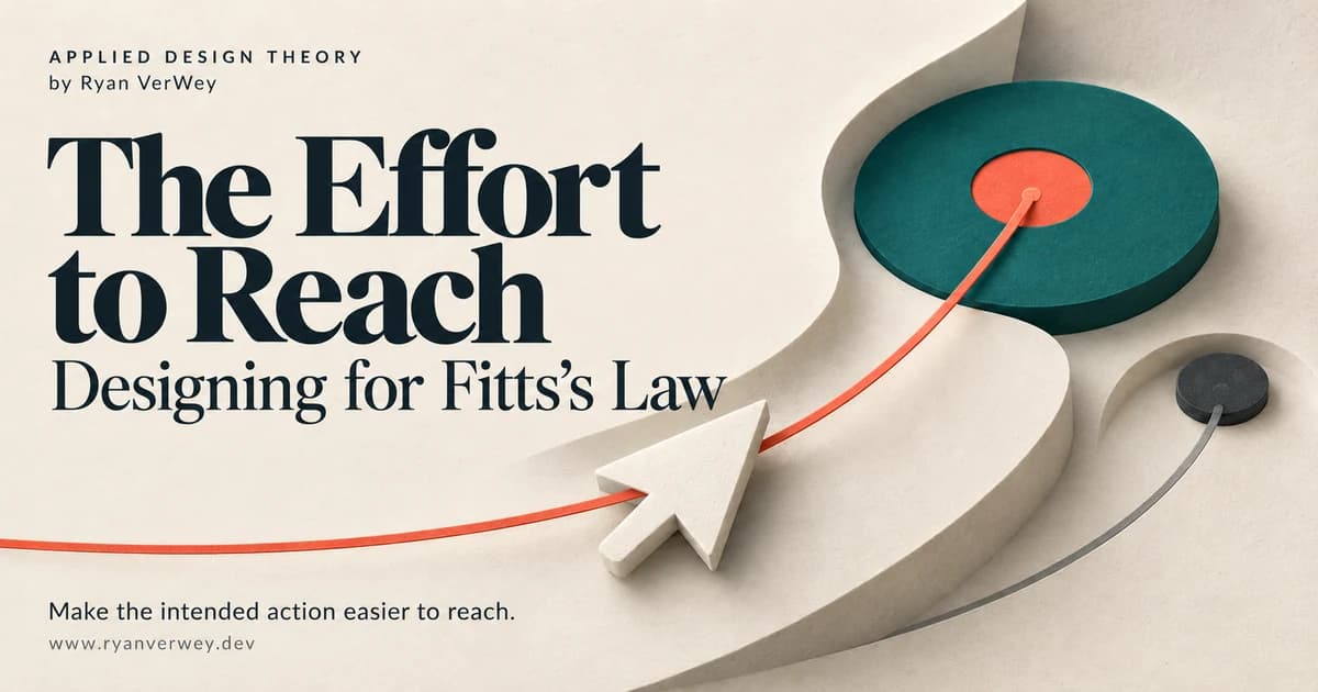 The Effort to Reach: Designing for Fitts’s Law