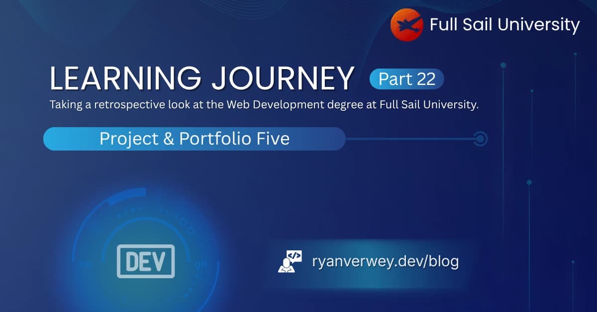 Project and Portfolio V: Web Development at Full Sail University