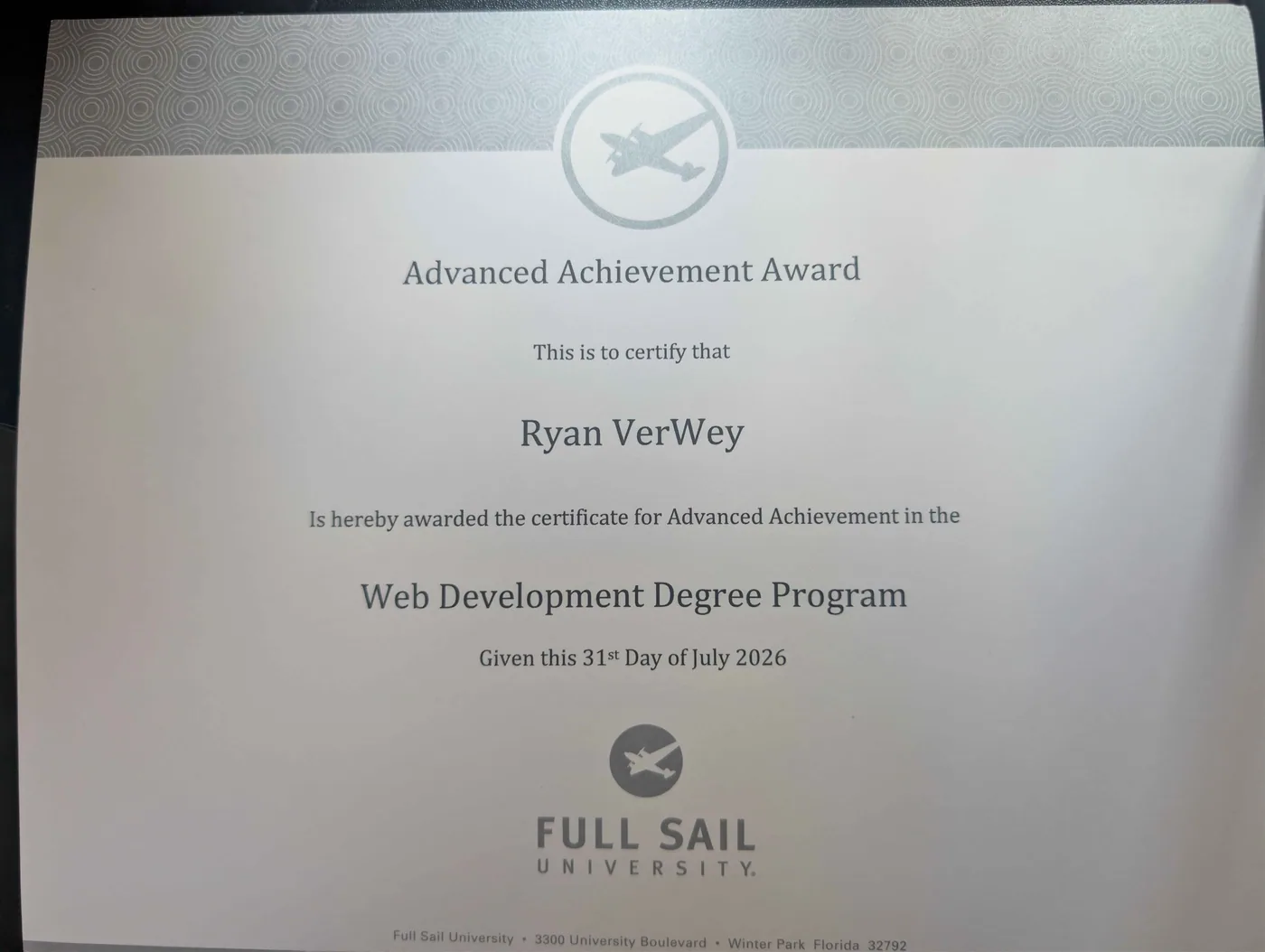 Full Sail University Advanced Achievement Award certificate awarded to Ryan VerWey for the Web Development Degree Program