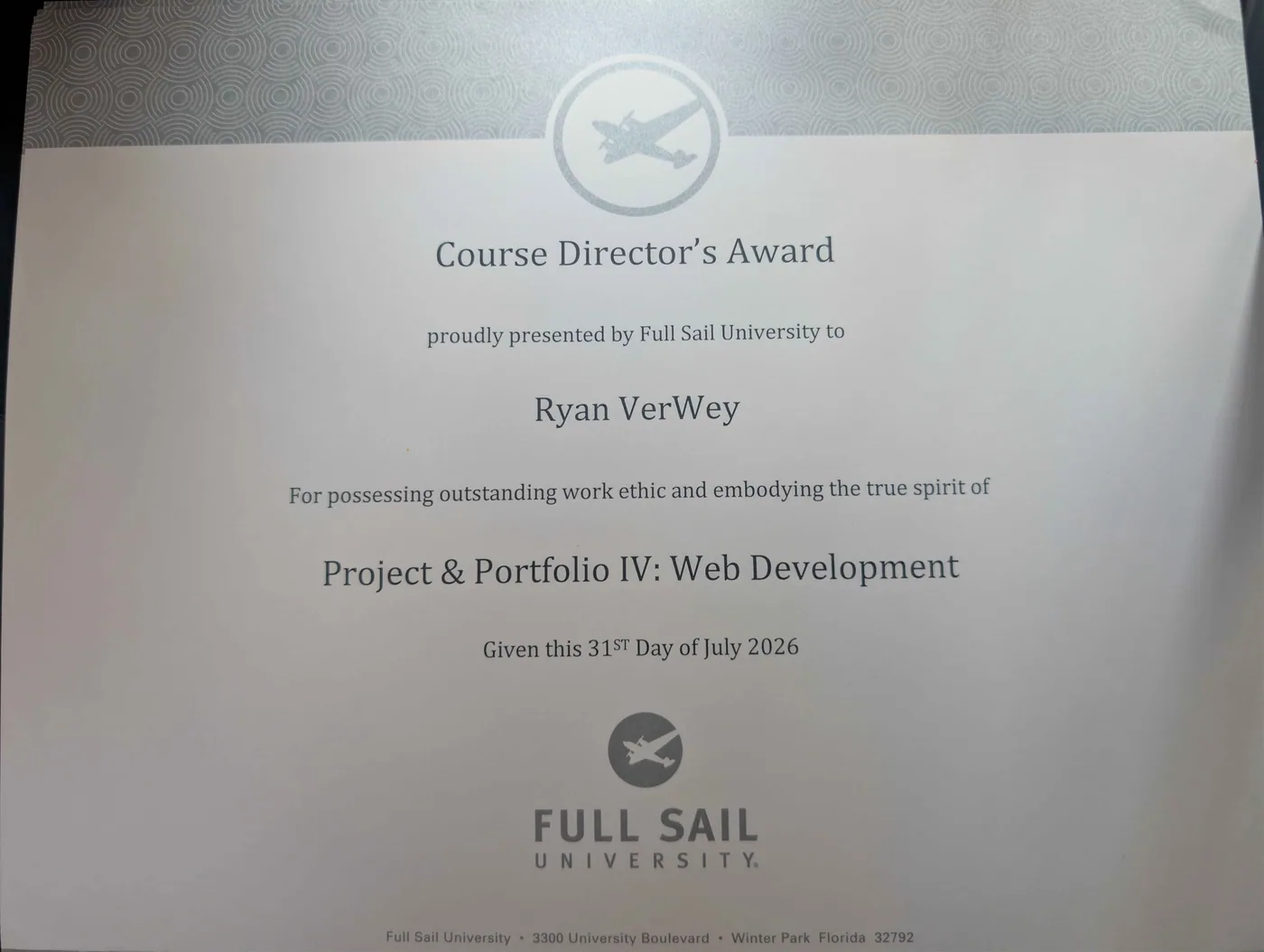 Full Sail University Course Director's Award certificate awarded to Ryan VerWey for Project and Portfolio IV Web Development